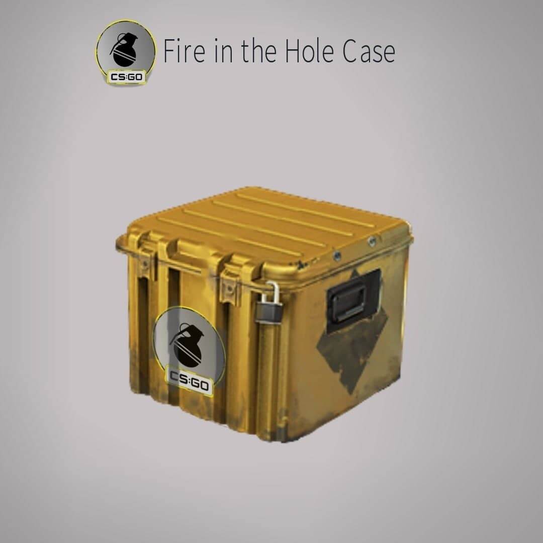 Fire in the Hole Case
